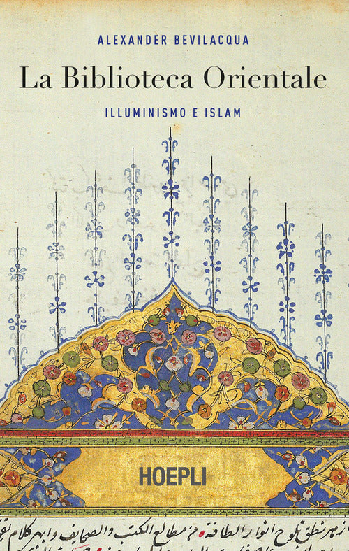 Cover of biblioteca orientale. Illuminismo e islam
