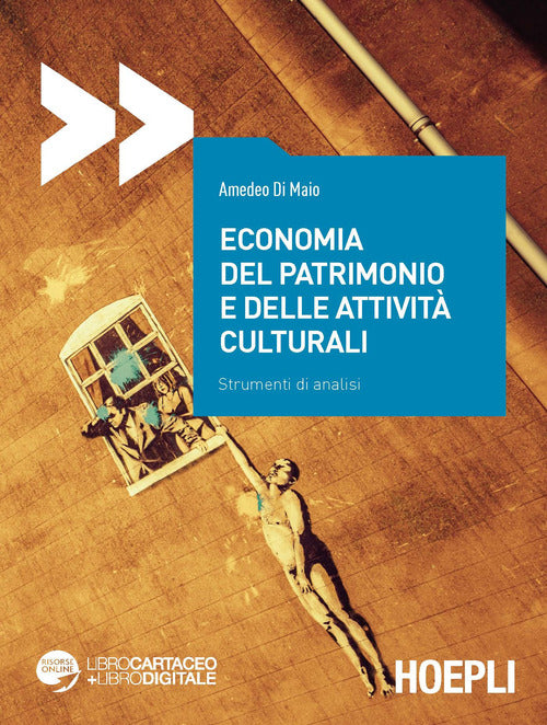 Cover of Economia del patrimonio e delle attività culturali. Strumenti di analisi