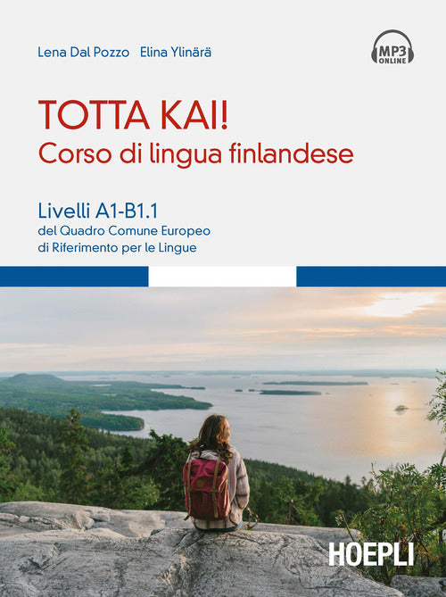 Cover of Totta kai! Corso di lingua finlandese. Livelli A1-B1.1 del quadro comune europeo di riferimento per le lingue