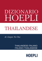 Cover of Dizionario Hoepli thailandese. Thailandese-italiano, italiano-thailandese