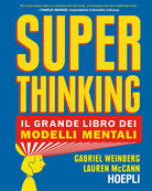Cover of Superthinking. Il grande libro dei modelli mentali