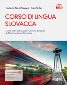 Cover of Corso di lingua slovacca. Livelli A1-B1 del quadro comune europeo di riferimento per le lingue