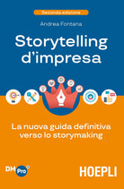 Cover of Storytelling d'impresa. La nuova guida definitiva verso lo storymaking