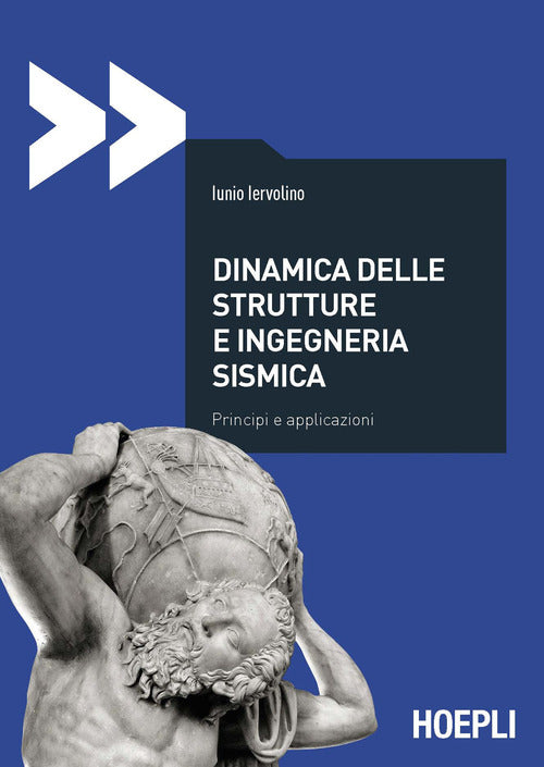 Cover of Dinamica delle strutture e ingegneria sismica. Principi e applicazioni