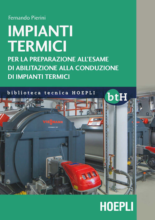 Cover of Impianti termici. Per la preparazione all'esame di abilitazione alla conduzione di impianti termici