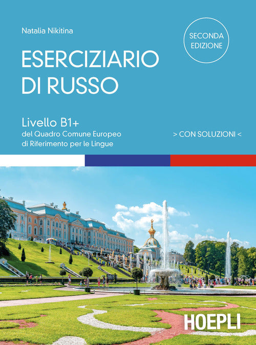 Cover of Eserciziario di russo. Con soluzioni. Livelli B1+ del Quadro Comune Europeo di riferimento per le lingue