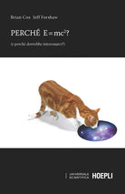 Cover of Perché E=mc²? (e perché dovrebbe interessarci?)