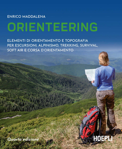 Cover of Orienteering. Elementi di orientamento e topografia per escursioni, alpinismo, trekking, survival, soft air e corsa d'orientamento