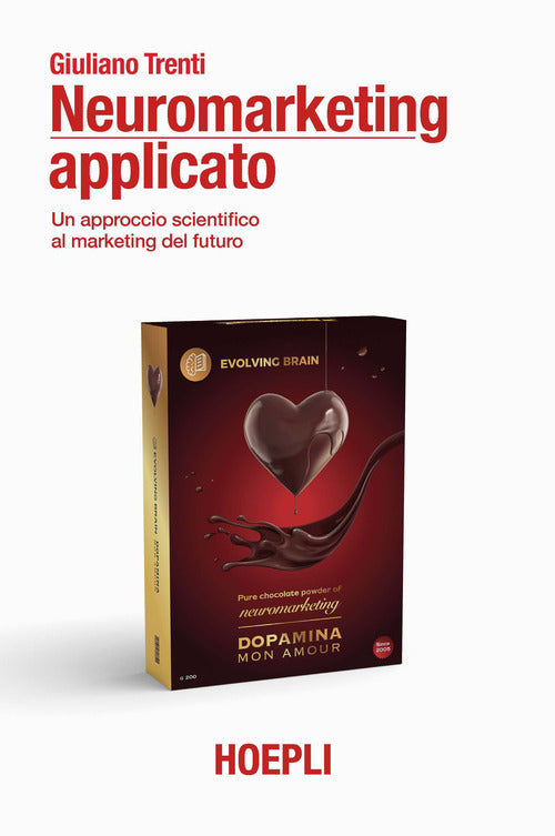 Cover of Neuromarketing applicato. Un approccio scientifico al marketing del futuro