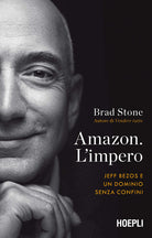 Cover of Amazon. L'impero. Jeff Bezos e un dominio senza confini