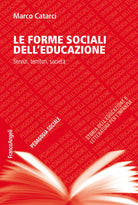 Cover of forme sociali dell'educazione. Servizi, territori, società