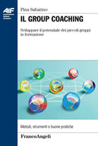 Cover of group coaching. Sviluppare il potenziale dei piccoli gruppi di formazione