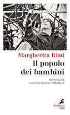 Cover of popolo dei bambini. Ripensare la civiltà dell'infanzia