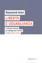 Cover of Libertà e uguaglianza. L'ultima lezione al Collège de France