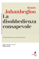 Cover of disobbedienza consapevole. Introduzione alla nonviolenza