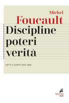 Cover of Discipline, poteri, verità. Detti e scritti (1970-1984)