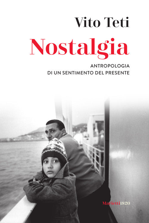 Cover of Nostalgia. Antropologia di un sentimento del presente