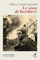 Cover of ossa di Berdicev. La vita e il destino di Vasilij Grossman