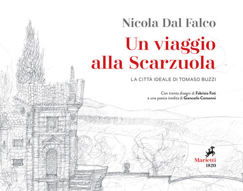 Cover of viaggio alla Scarzuola. La città ideale di Tommaso Buzzi