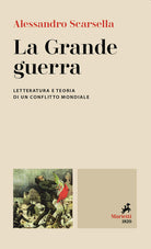 Cover of Grande guerra. Letteratura e teoria di un conflitto mondiale