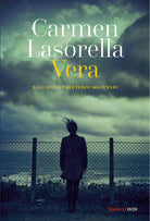 Cover of Vera. E gli schiavi del terzo millennio