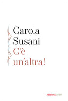 C' un'altra!