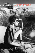 Cover of Fatti vivo
