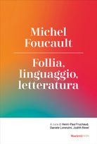 Follia, linguaggio, letteratura