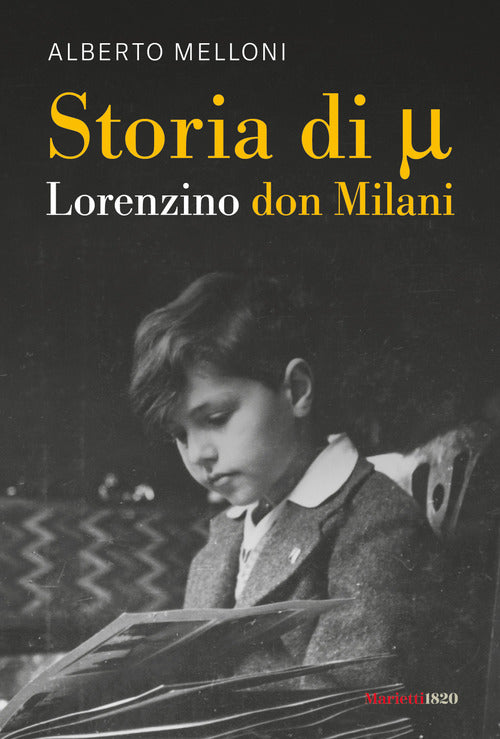 Cover of Storia di Mi ovvero Lorenzino don Milani