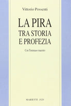 Cover of La Pira tra storia e profezia. Con Tommaso maestro