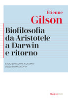 Cover of Biofilosofia da Aristotele a Darwin e ritorno. Saggi su alcune costanti della biofilosofia