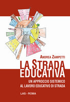 Cover of strada educativa. Un approccio sistemico al lavoro educativo di strada