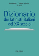 Cover of Dizionario dei latinisti italiani del XX secolo