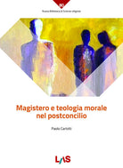 Cover of Magistero e teologia morale nel postconcilio