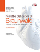 Cover of Malattie del cuore di Braunwald. Trattato di medicina cardiovascolare