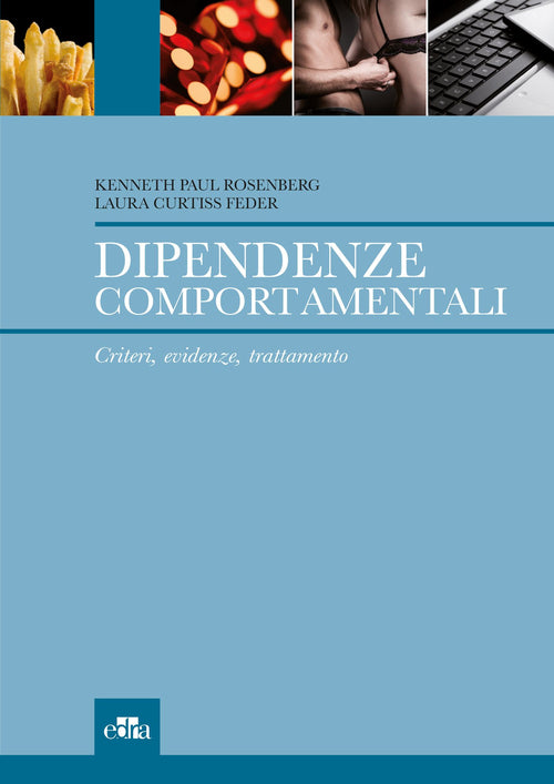 Cover of Dipendenze comportamentali. Criteri, evidenze, trattamento