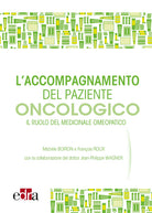 Cover of accompagnamento del paziente oncologico. Il ruolo del medicinale omeopatico