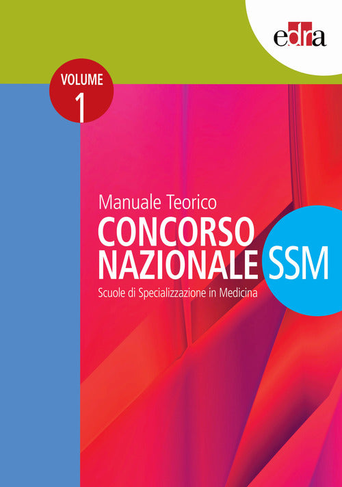 Cover of Manuale teorico. Concorso Nazionale SSM. Scuole di specializzazione in medicina