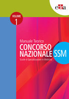 Cover of Manuale teorico. Concorso Nazionale SSM. Scuole di specializzazione in medicina