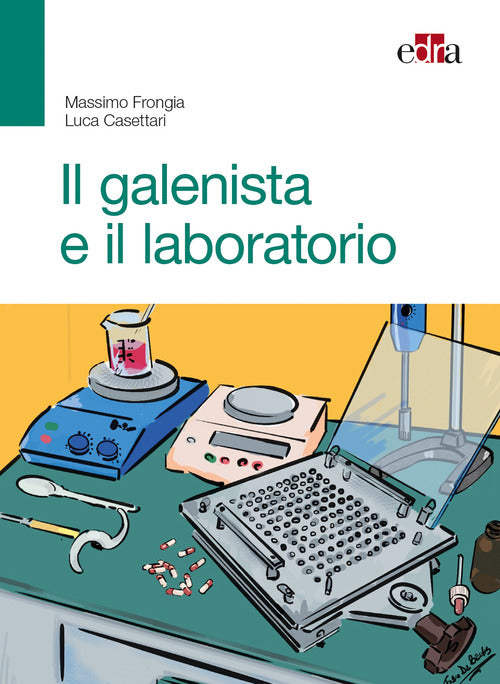 Cover of galenista e il laboratorio