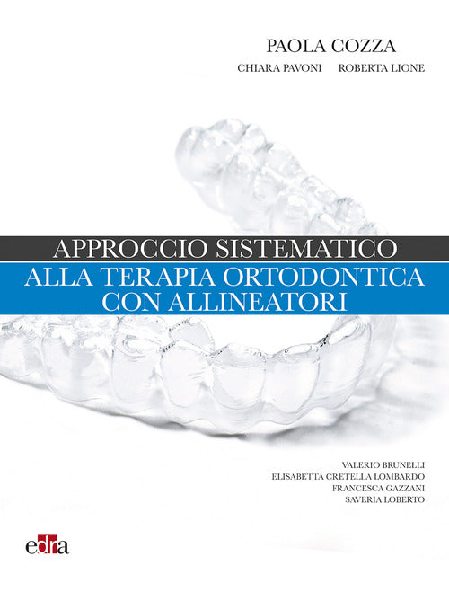 Cover of Approccio sistematico alla terapia ortodontica con allineatori