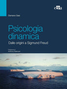 Cover of Psicologia dinamica. Dalle origini a Sigmund Freud