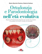 Cover of Ortodonzia e parodontologia nell'età evolutiva. Il piano di trattamento integrato, la crescita, la permuta e la gestione dei denti a rischio di ritenzione