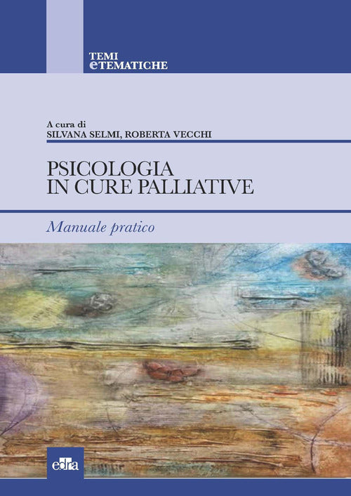 Cover of Psicologia in cure palliative e cure palliative pediatriche