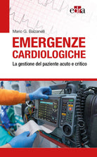 Cover of Emergenze cardiologiche. La gestione del paziente acuto e critico