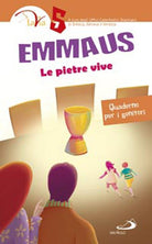 Cover of Emmaus. Le pietre vive. Quaderno per i genitori