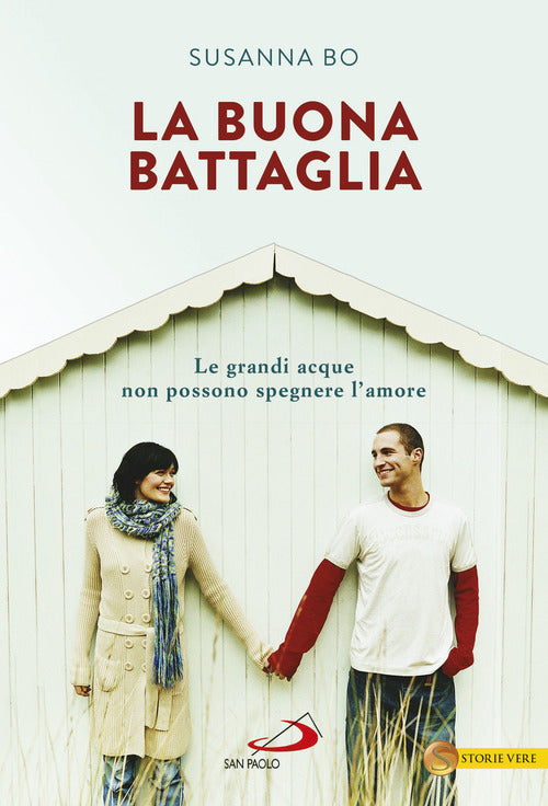 Cover of buona battaglia. Le grandi acque non possono spegnere l'amore