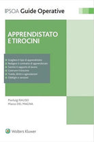 Cover of Apprendistato e tirocini. Assumere, gestire e formare