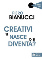 Cover of Creativi si nasce o si diventa?