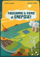 Cover of Facciamo il pieno di energie!